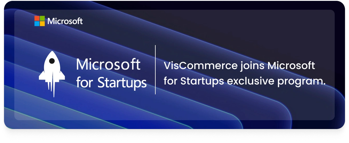 VisCommerce joins Microsoft for Startups exclusive program
